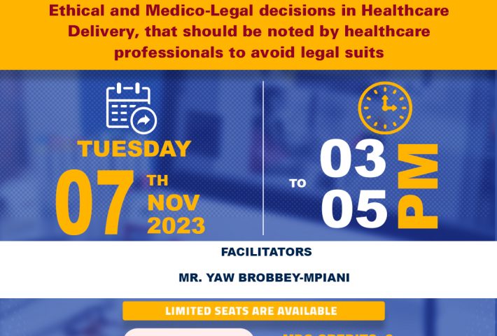 Ethical and Medico-Legal decisions in Healthcare Delivery, that should be noted by healthcare professionals to avoid legal suits